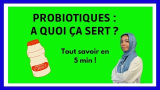 PROBIOTIQUES  Définition Rôles Utilisation en 5 min [upl. by Coe]