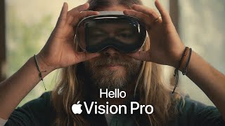 Hello Apple Vision Pro [upl. by Lawson548]