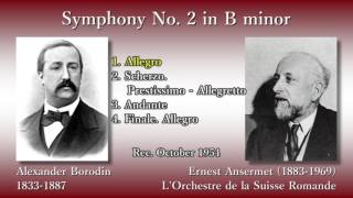 Borodin Symphony No 2 Ansermet amp OSR 1954 ボロディン 交響曲第2番 アンセルメ [upl. by Nahshun]