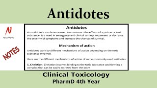 Antidotes and its clinical applications​  Clinical toxicology  PharmD 4th year [upl. by Ellehsem]