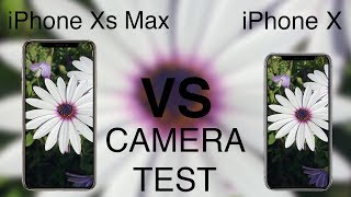 iPhone Xs Max vs iPhone X CAMERA TEST [upl. by Flemings]