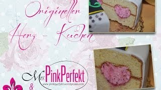 Kuchen mit Herzfüllung [upl. by Dorsy]