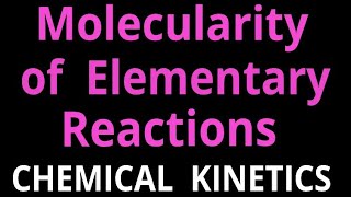 Molecularity of elementary reaction  rate determining step  reaction intermediate [upl. by Tunnell]