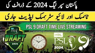 PSL 9 draft 2024 time live streaming channel  HBL Pakistan Super League draft live [upl. by Alauqahs]