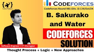 B Sakurako and Water  Different and Best Solution  THOUGHT PROCESS  CODEFORCES 981 DIV3 [upl. by Nomannic659]