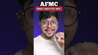 AFMC NEET 2024 CUT OFF  AFMC Admission Procedure afmc afmcpune shorts [upl. by Patt78]