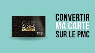 Convertir ma carte Spirit of Cadeau Plus en bon dachat [upl. by Moriah]