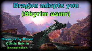 Dragon adopts you Skyrim ASMR [upl. by Blanchette]