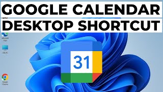 How to Add Google Calendar to Desktop in Windows 11 [upl. by Tammany]