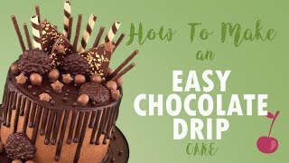 Chocolate Drip Cake Tutorial  How To  Cherry School [upl. by Algie]