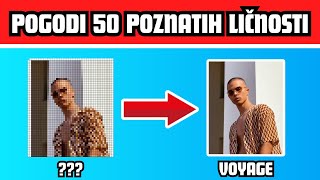 Pogodi Ovih 50 Poznatih Ličnosti  Kviz [upl. by Peti]