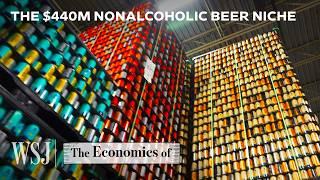 Why Nonalcoholic Beer Is So Popular Now  WSJ The Economics Of [upl. by Ilrebmik]