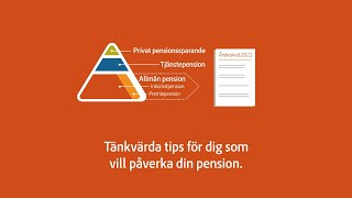 Tänkvärda tips för dig som vill påverka din pension [upl. by Godewyn251]