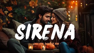 Sirena  Cali y el Dandee Lyrics Letra [upl. by Enahs]