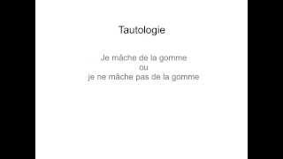 Tautologie [upl. by Bibeau]