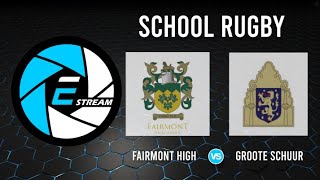 FAIRMONT HIGH SCHOOL vs GROOTE SCHUUR HIGH SCHOOL [upl. by Ecirtaemed755]