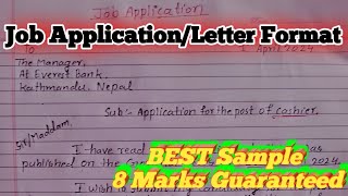 Job Application letter class 9 To 11  12 😍 Board Exam 2081 👉 Job Application BEST Format [upl. by Zilvia]