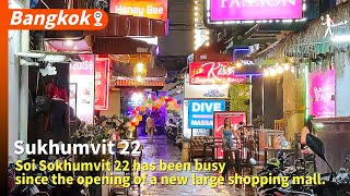 Sukhumvit Soi 22 has become busier since the opening of EmSphere Update on October 10 2024 [upl. by Yllim]