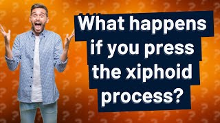 What happens if you press the xiphoid process [upl. by Lemor]