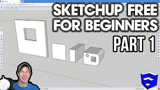 GETTING STARTED with SketchUp Free  Lesson 1  BEGINNERS Start Here [upl. by Nidroj]