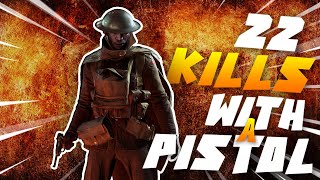 Battlefield 1 PistolOnly Rampage – Unlocking a New Weapon with 22 Handgun Kills [upl. by Etnuahc]