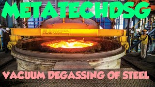 VACUUM DEGASSING OF STEEL [upl. by Pilar]