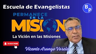 LA VICION EN LAS MISIONES VICENTE ARANGO [upl. by Ntsyrk836]