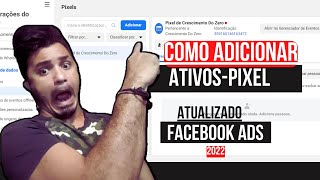 Como Adicionar Ativos No Pixel Facebook Ads [upl. by Nailil252]