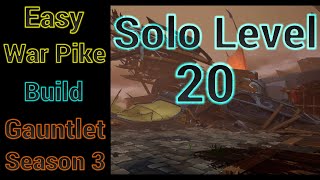 Level 120 Solo War Pike Build For Gauntlet Season 3  Dauntless [upl. by Marder]