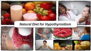 Natural Diet for Hypothyroidism [upl. by Ihdin]