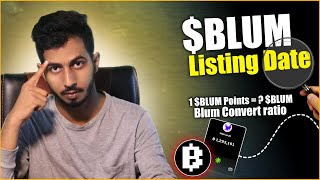 Blum Listing Date  Blum point Convert ratio  Blum Withdraw Update  Blum token price  Blum Update [upl. by Sonitnatsnok276]