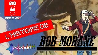 Bob Morane  MDG  Podcast  Ep1 [upl. by Assirialc375]