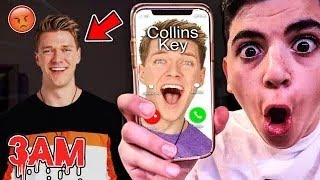 DO NOT CALL COLLINS KEY AT 3AM OMG HE BROKE INTO MY HOUSE [upl. by Schwartz254]