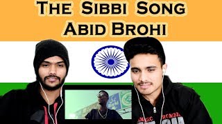 Indian Reaction on The Sibbi Song  SomeWhatSuper ft Abid Brohi  Swaggy d [upl. by Eessac951]