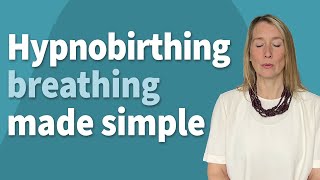 How To Use Hypnobirthing Breathing  The Up And Down Breath Made Simple  Better Birth Stories [upl. by Strade]