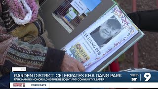 Garden Districts Kha Dang Park honors longtime community leader [upl. by Anual]