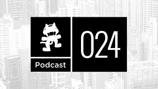 Monstercat Podcast Ep 024 [upl. by Issim59]