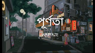 Purnota  Warfaze  Lyrics  পূর্ণতা [upl. by Hagep]