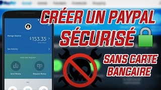 Comment créer et sécuriser son Paypal Sans Carte Bancaire [upl. by Adnilasor]