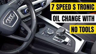 How to Change Audi A4 B9 2016 7 speed S Tronic PHL Automatic Transmission Fluid ATF Without Tools [upl. by Ennayhs]