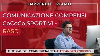 Comunicazione compensi CoCoCo Sportivi  RASD [upl. by Nnayd752]