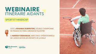 Webinaire Itinéraire Aidants  Sport et handicap [upl. by Aihsenad]