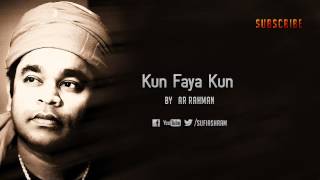 Kun Faya Kun By AR Rahman [upl. by Nadeen846]