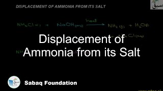 Displacement of Ammonia from its Salt Chemistry Lecture  Sabaqpk [upl. by Pasho]