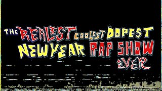 The Realest Coolest Dopest New Year Rap Show Ever 010325 [upl. by Teerprug]