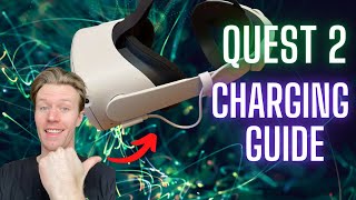 Should You Charge Your Oculus Quest 2 Overnight Every Night  Quest 2 Charing Guide [upl. by Mackay]