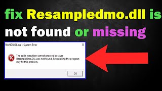 How to fix Resampledmodll is not found or missing in Windows 10 or 11 [upl. by Ezzo]