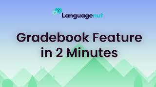 Languagenuts Gradebook in 2 minutes [upl. by Ahsikym]