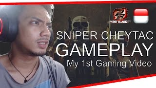 Tepe Gaming SNIPER CHEYTAC GAMEPLAY Point Blank Indonesia  My 1st Gaming Video [upl. by Gora582]