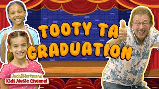 The TOOTY TA Graduation SONG  Jack Hartmann [upl. by Neyu]